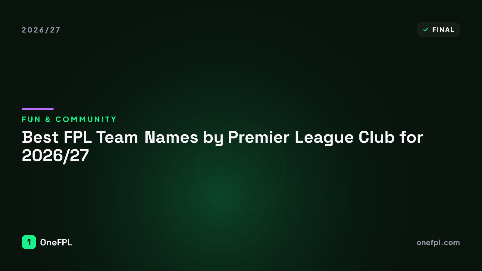 Best FPL Team Names by Premier League Club for 2026/27 - OneFPL