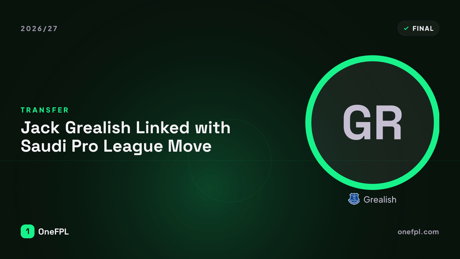 Grealish, Everton - Fantasy Premier League analysis for 2026/27